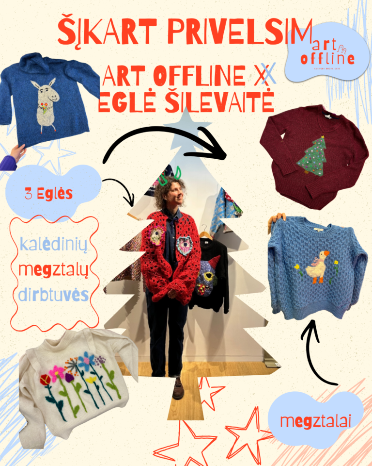 ŠĮKART PRIVELSIM. Kalėdinių megztalų dirbtuvės Art Offline × Eglė Šilevaitė